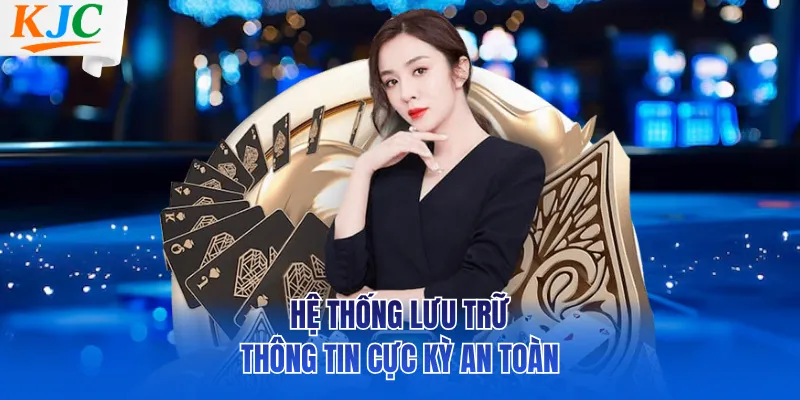 Hệ thống lưu trữ thông tin cực kỳ an toàn