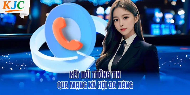 Kết nối thông tin qua mạng xã hội đa năng