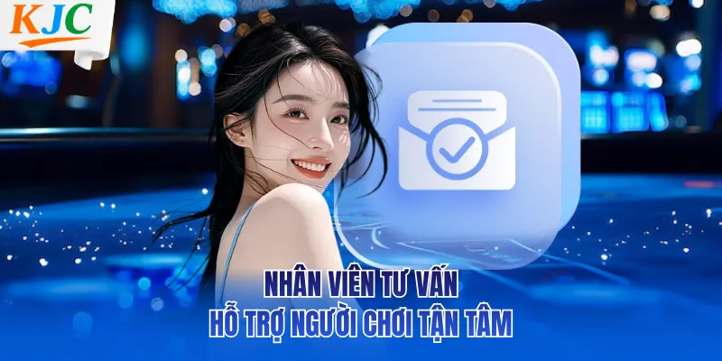 Nhân viên tư vấn hỗ trợ người chơi tận tâm