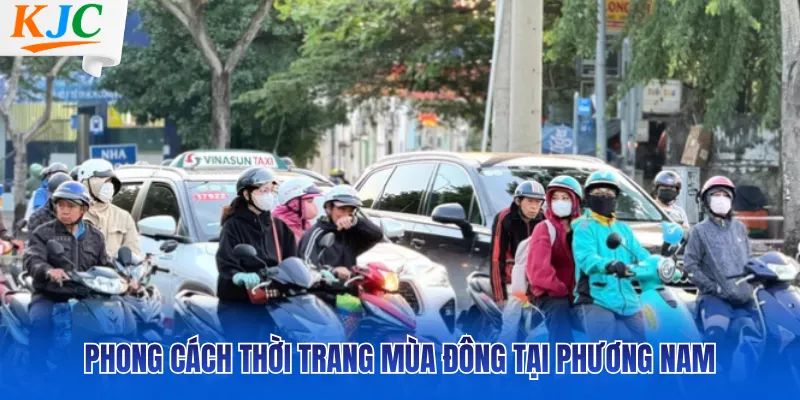 Phong cách thời trang mùa đông tại phương Nam