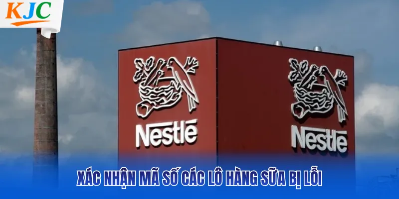 Xác nhận mã số các lô hàng sữa bị lỗi